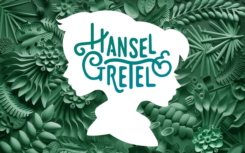 Hansel & Gretel