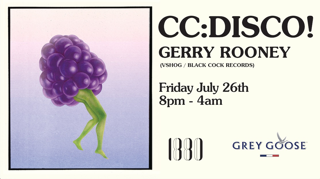 CC:DISCO! + Gerry Rooney (VSHOG/Black Cock Records)