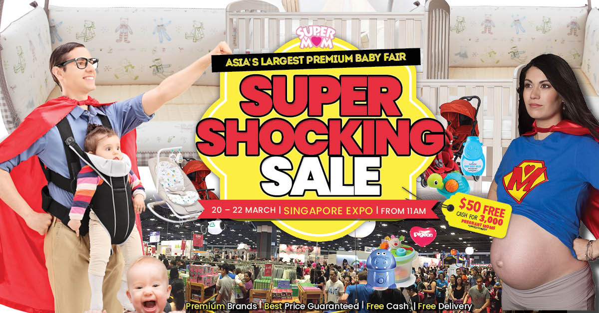 Asia’s Largest Premium Baby Fair – SUPER SHOCKING SALE