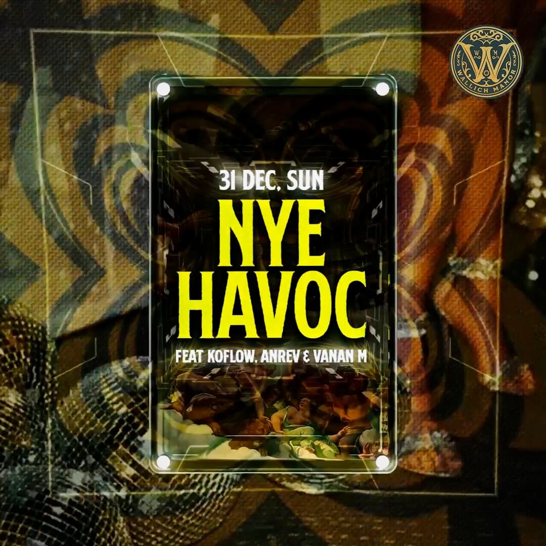 NYE Havoc at Wallich Manor