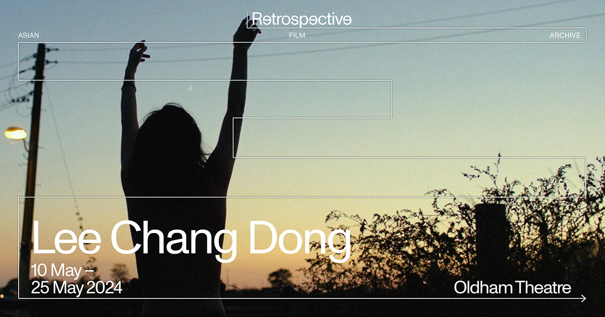 Retrospective: Lee Chang Dong